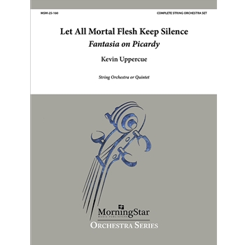 Let All Mortal Flesh Keep Silence: Fantasia on Picardy (Complete Set)