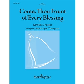 Come, Thou Fount of Every Blessing