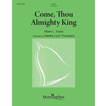 Come, Thou Almighty King
