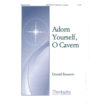 Adorn Yourself, O Cavern