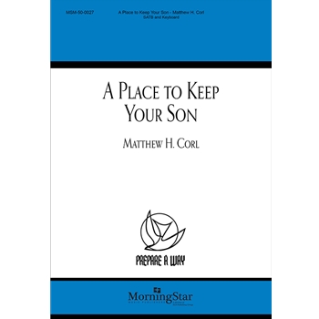 A Place to Keep Your Son