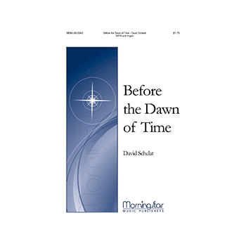 Before the Dawn of Time