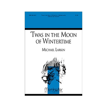 'Twas in the Moon of Wintertime