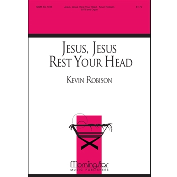 Jesus, Jesus, Rest Your Head
