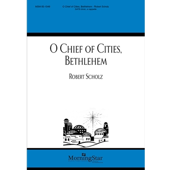 O Chief of Cities, Bethlehem