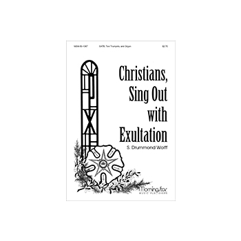 Christians, Sing Out with Exultation