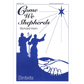 Come We Shepherds