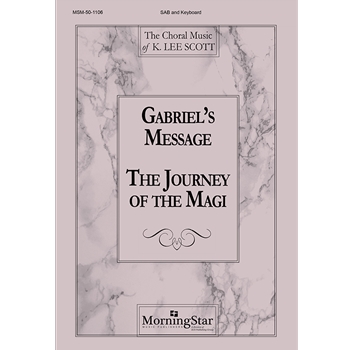 Gabriel's Message The Journey of the Magi