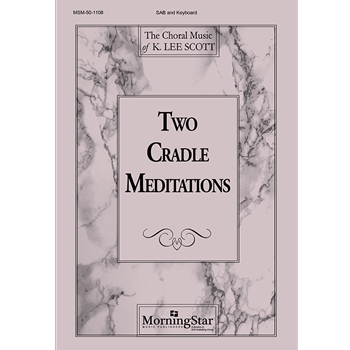 Two Cradle Meditations