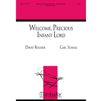 Welcome, Precious Infant Lord