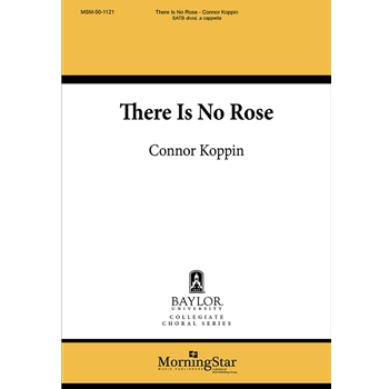 There Is No Rose