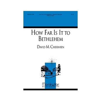 How Far Is It to Bethlehem