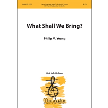 What Shall We Bring?