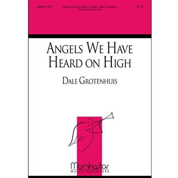 Angels We Have Heard on High