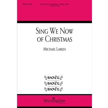 Sing We Now of Christmas