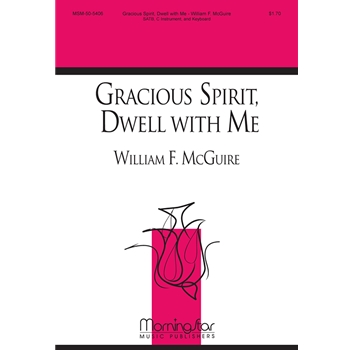 Gracious Spirit, Dwell With Me