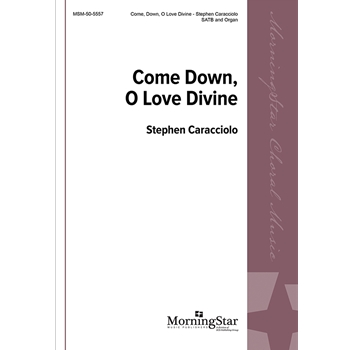Come Down, O Love Divine