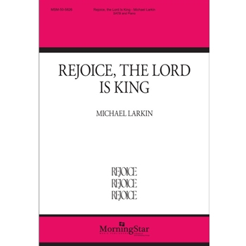 Rejoice, the Lord Is King