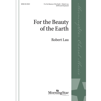 For the Beauty of the Earth