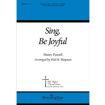 Sing, Be Joyful