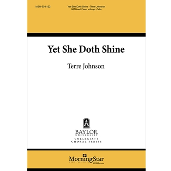 Yet She Doth Shine