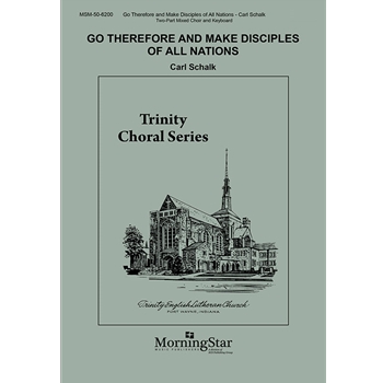 Go Therefore and Make Disciples