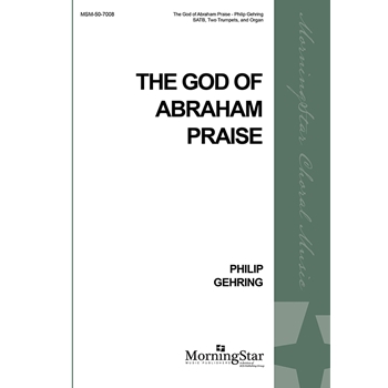 The God of Abraham Praise (Choral Score)