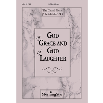 God of Grace and God of Laughter (Choral Score)