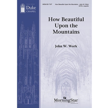 How Beautiful Upon the Mountains