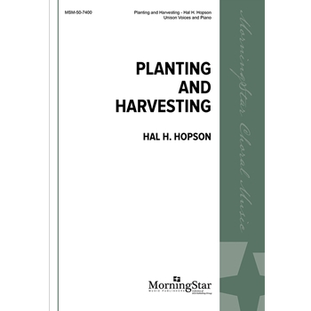 Planting and Harvesting