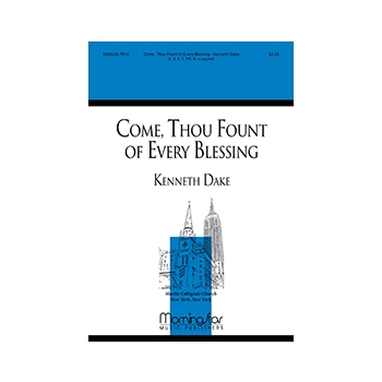 Come, Thou Fount of Every Blessing