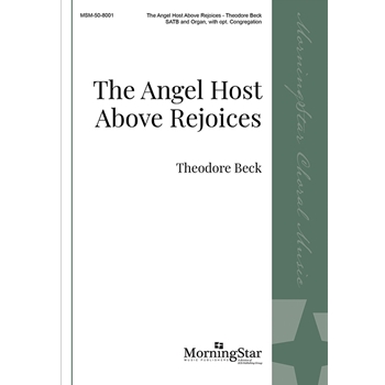 The Angel Host Above Rejoices