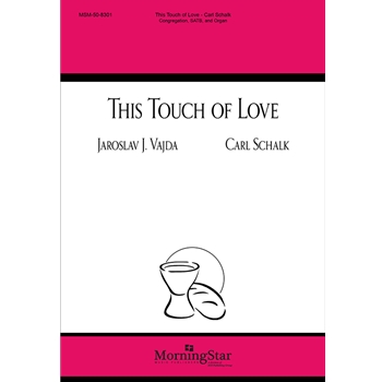 This Touch of Love (Choral Score)
