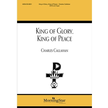 King of Glory, King of Peace
