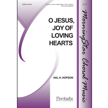 O Jesus, Joy of Loving Hearts