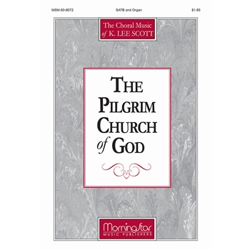 The Pilgrim Church of God (Choral Score)