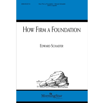 How Firm a Foundation