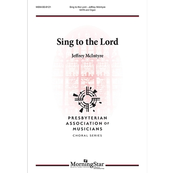 Sing to the Lord