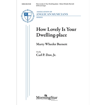 How Lovely Is Your Dwelling-place