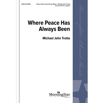 Where Peace Has Always Been