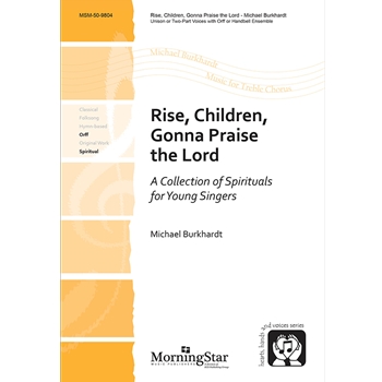 Rise, Children, Gonna Praise the Lord