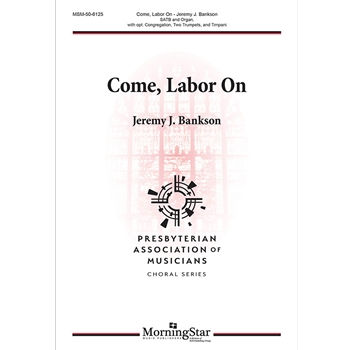Come Labor On