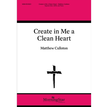 Create in Me a Clean Heart