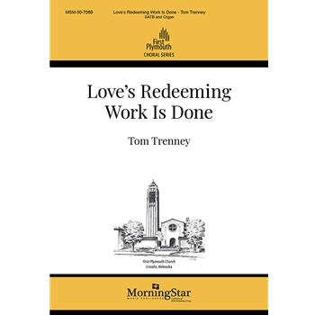Love's Redeeming Work Is Done