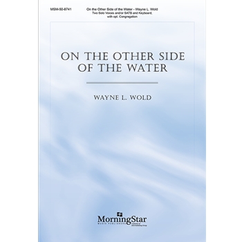 On the Other Side of the Water