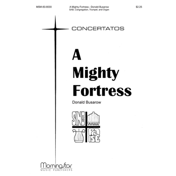 A Mighty Fortress
