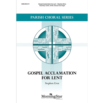 Gospel Acclamation for Lent