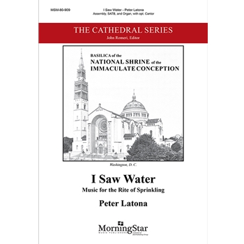 I Saw Water: Music for the Rite of Sprinkling
