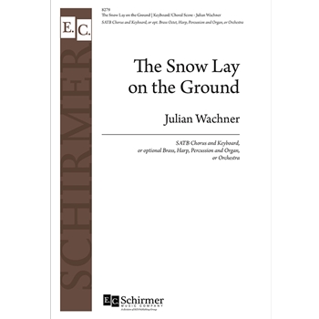 Snow Lay on the Ground