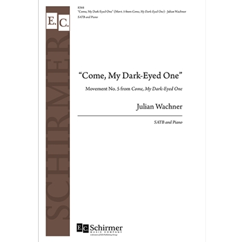 Come, My Dark-Eyed One